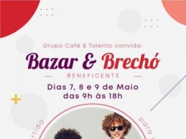 Bazar Brechó do Café & Talento tem entrada gratuita