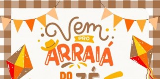 O Arraiá do Zé acontece no sábado, 28. Festa beneficiente, com música, comidas típicas e muito mais