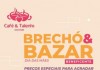 Bazar e Brechó do Café & Talento vai até sexta, 8 de maio