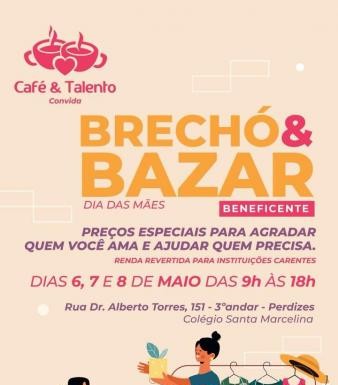 Bazar e Brechó do Café & Talento vai até sexta, 8 de maio